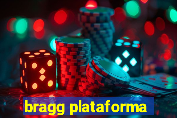 bragg plataforma